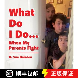 Parents 9798868507465 What Do... When 4周达 Fight