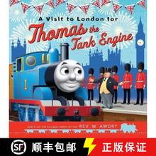 【3-4周达】Thomas and Friends: A Visit to London for Thomas the Tank Engine [9781405281263]