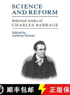 【3-4周达】Science and Reform: Selected Works of Charles Babbage [9780521036764]