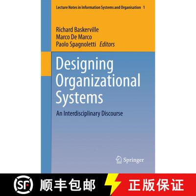 【3-4周达】Designing Organizational Systems : An Interdisciplinary Discourse [9783642333705]