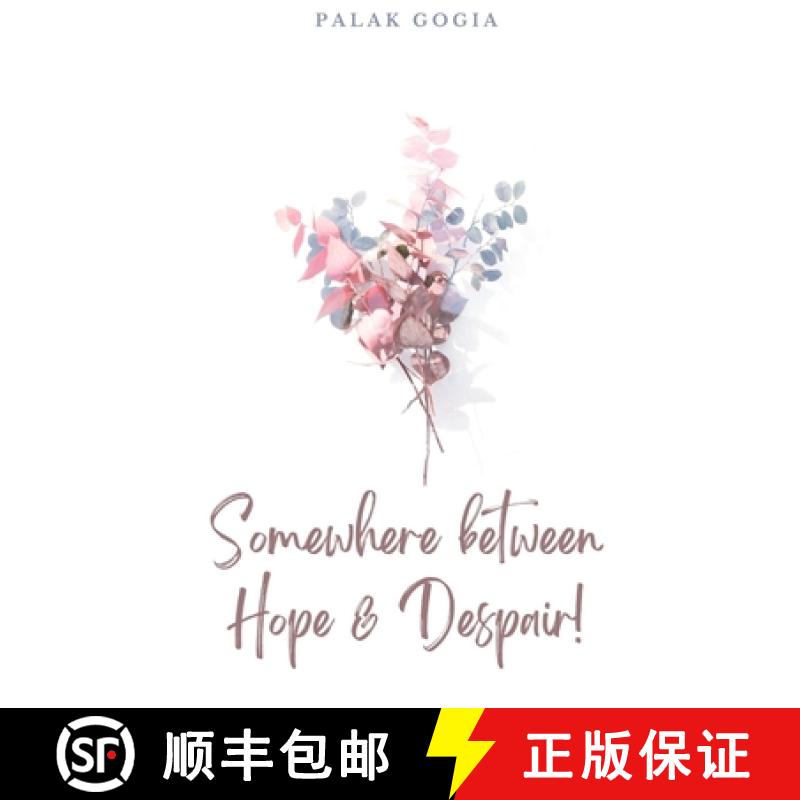 【2-3周达】Somewhere between Hope & Despair! [9789395413565]