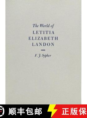 【3-4周达】The World of Letitia Elizabeth Landon: A Literary Celebrity of the 1830s [9781605830315]