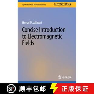 Concise Introduction Fields 4周达 Electromagnetic 9783031603303