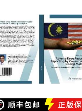 预订 Adverse Drug Reactions Reporting by Consumers in Penang-Malaysia [9783330511590]