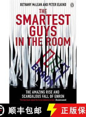 【3-4周达】The Smartest Guys in the Room: The Amazing Rise and Scandalous Fall of Enron [9780141011455]