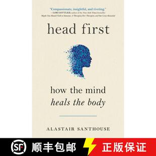 【3-4周达】Head First: How The Mind Heals The Body [9780593538463]