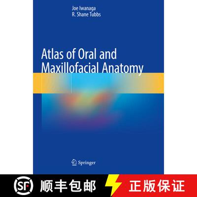 【3-4周达】Atlas of Oral and Maxillofacial Anatomy [9783030783297]