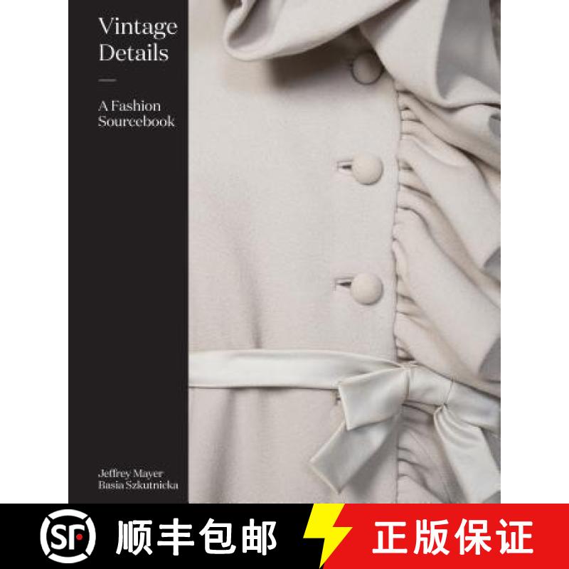 【2-3周达】（O）Vintage Details: A Fashion Sourcebook [9781780677422]