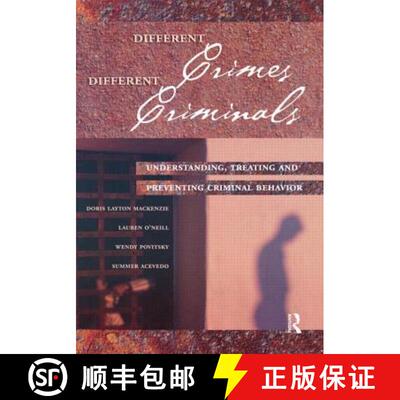【3-4周达】Different Crimes, Different Criminals : Understanding, Treating and Preventing Criminal Be... [9781593453343]