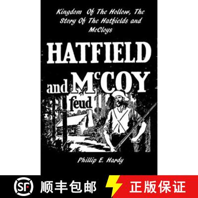 【3-4周达】Kingdom Of The Hollow, The Story Of The Hatfields And McCoys [9781458369949]