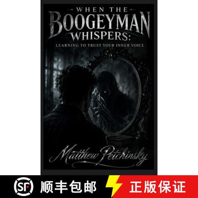 【3-4周达】When the Boogeyman Whispers: Learning to Trust Your Inner Voice [9798349287305]