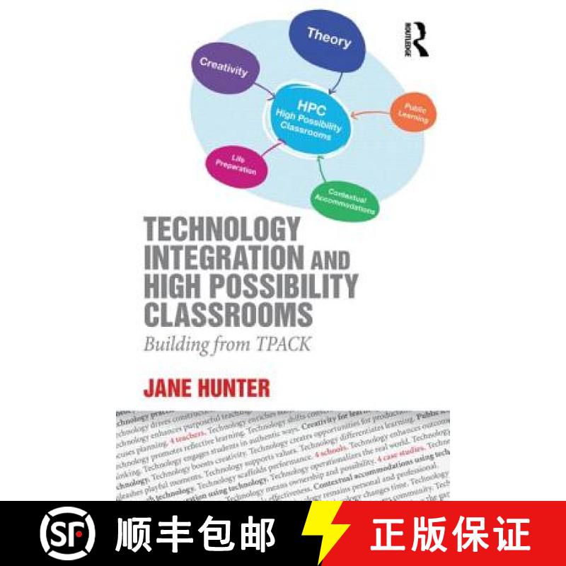 【3-4周达】Technology Integration and High Possibility Classrooms : Building from TPACK [9781138781337]