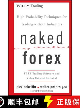 【3-4周达】Naked Forex: High-Probability Techniques For Trading Without Indicators [Wiley金融] [9781118114018]