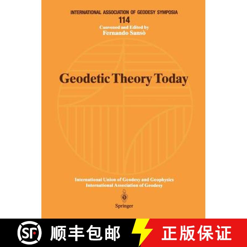 【3-4周达】Geodetic Theory Today: Third Hotine-Marussi Symposium on Mathematical Geodesy l'Aquila, It... [9783540594215]
