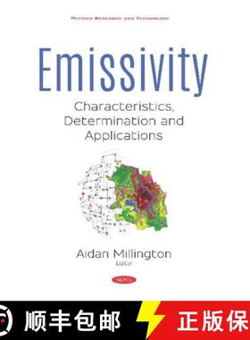 【3-4周达】Emissivity: Characteristics, Determination and Applications [9781536151374]