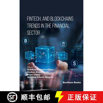 【3-4周达】Fintech, and Blockchains Trends in The Financial Sector [9789815256857]