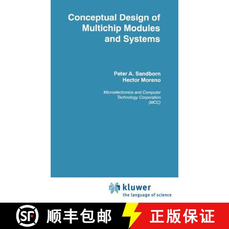 【3-4周达】Conceptual Design of Multichip Modules and Systems [9780792393955]