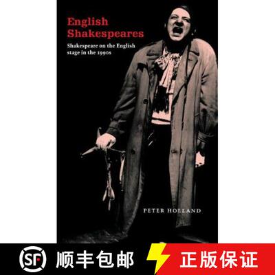 【3-4周达】English Shakespeares: Shakespeare on the English Stage in the 1990s [9780521564762]