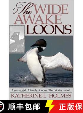 【3-4周达】The Wide Awake Loons [9780991091133]