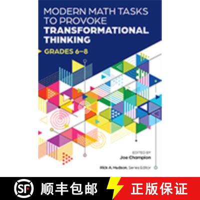 【3-4周达】Modern Math Tasks to Provoke Transformational Thinking, Grades 6–8 [9781680540901]