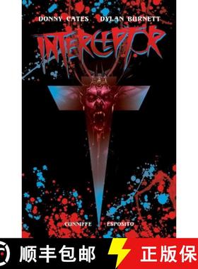 【3-4周达】Interceptor Volume 1 TPB [9781939424464]