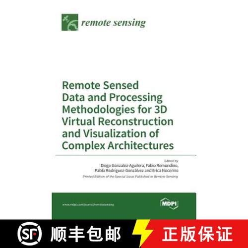 【3-4周达】精装 Remote Sensed Data and Processing Methodologies for 3D Virtual Reconstruction and Vis... [9783038422372]