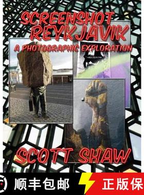 【3-4周达】Screenshot Reykjavik: A Photographic Exploration [9781877792991]