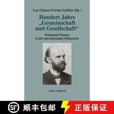 【3-4周达】Hundert Jahre gemeinschaft Und Gesellschaft: Ferdinand Toennies in Der Internationalen Dis... [9783663013686]
