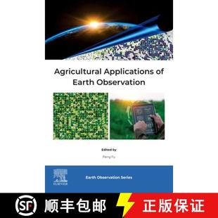 预订 Agricultural Applications of Earth Observation [9780443383458]