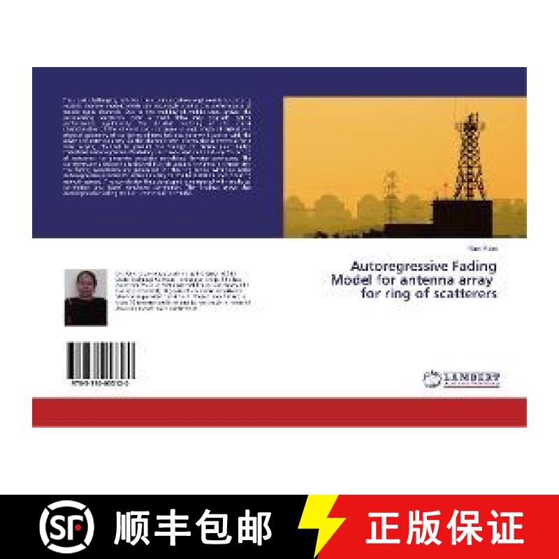 预订 Autoregressive Fading Model for antenna array for ring of scatterers [9783330053120]