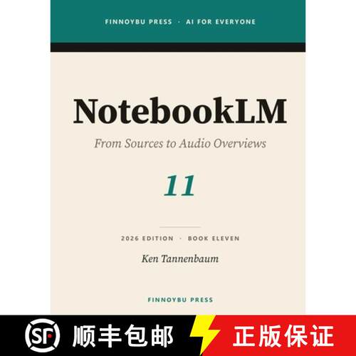 【3-4周达】NotebookLM: Master Google's AI Research Companion [9798950533105]