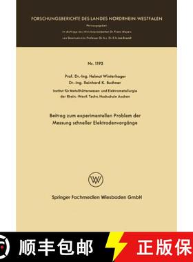 【3-4周达】Beitrag Zum Experimentellen Problem Der Messung Schneller Elektrodenvorgänge [9783663061953]