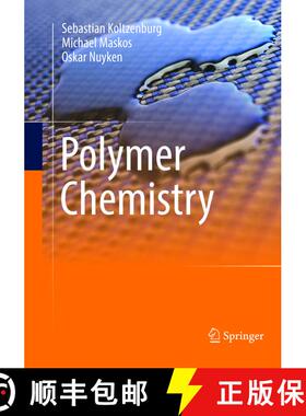 【3-4周达】Polymer Chemistry (Softcover reprint of the original 1st ed. 2017) (Softcover reprint of t... [9783662569986]