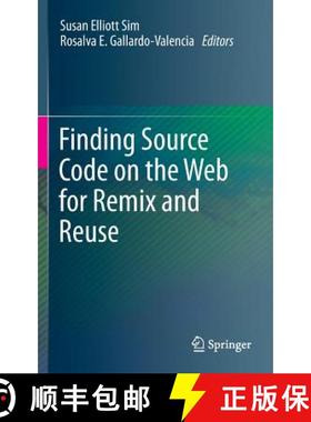 【3-4周达】Finding Source Code on the Web for Remix and Reuse [9781461465959]
