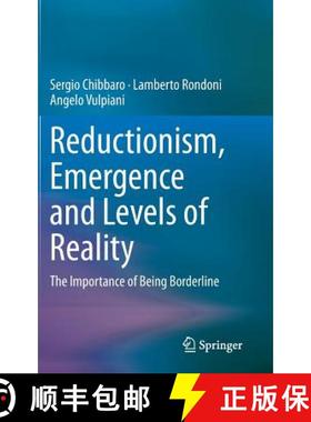 【3-4周达】Reductionism, Emergence and Levels of Reality: The Importance of Being Borderline [9783319063607]