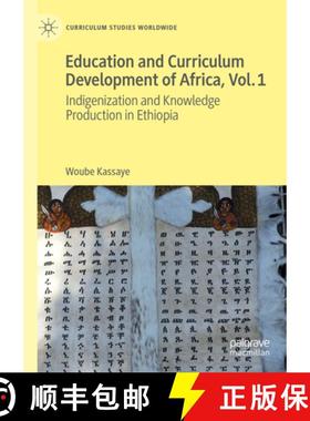 【3-4周达】Education and Curriculum Development of Africa Vol. 1 : Indigenization and Knowledge Produ... [9783031682858]