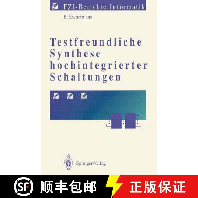 【3-4周达】Testfreundliche Synthese Hochintegrierter Schaltungen [9783540556619]