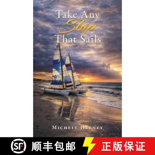 【3-4周达】Take Any Ship That Sails [9798903010653]