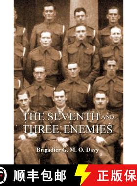 【3-4周达】Seventh and Three Enemiesthe Story of Ww2 and the 7th Queen's Own Hussars [9781781519578]
