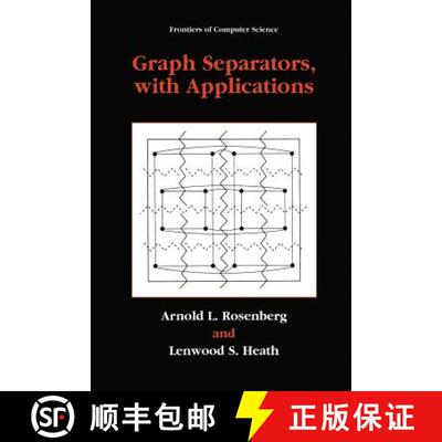 【3-4周达】Graph Separators, with Applications [9781475787641]