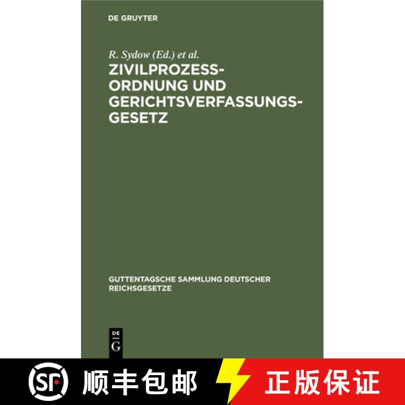 【3-4周达】Zivilprozessordnung Und Gerichtsverfassungsgesetz: Mit Anmerkungen Unter Besonderer Berüc... [9783112410776]