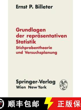 【3-4周达】Grundlagen der repräsentativen Statistik : Stichprobentheorie und Versuchsplanung [9783709182512]