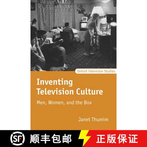 【3-4周达】精装 Inventing Television Culture: Men, Women, and the Box [9780198742234]
