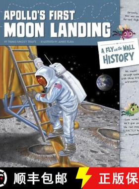 预订 Apollo's First Moon Landing: A Fly on the Wall History [9781515815983]