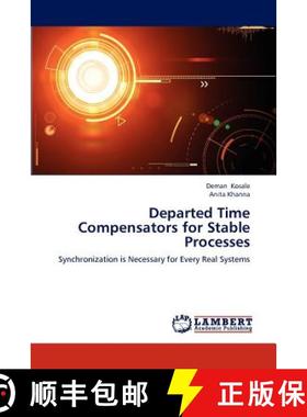 预订 Departed Time Compensators for Stable Processes [9783659314506]