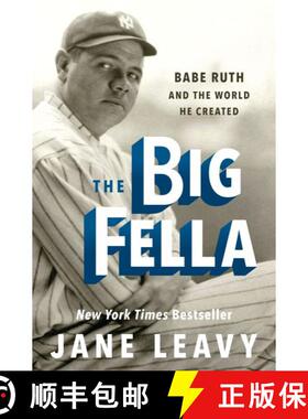 【3-4周达】The Big Fella: Babe Ruth and the World He Created [9780062380227]