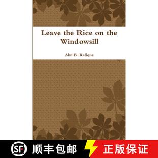 预订 Leave the Rice on the Windowsill [9781329459458]