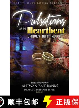 【3-4周达】Pulsations of A Heartbeat: Unholy Matrimony [9780996570114]
