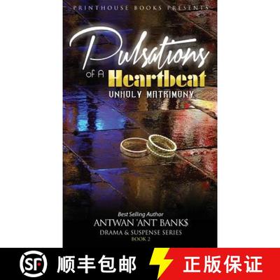 【3-4周达】Pulsations of A Heartbeat: Unholy Matrimony [9780996570114]