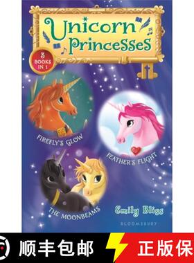 【3-4周达】Unicorn Princesses Bind-Up Books 7-9: Firefly's Glow, Feather's Flight, and the Moonbeams [9781547605224]